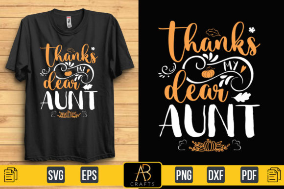 About Thanks My Dear Aunt Quote Design