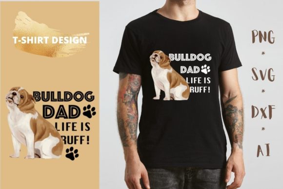 Bulldog Dad: Graphics for Print Templates