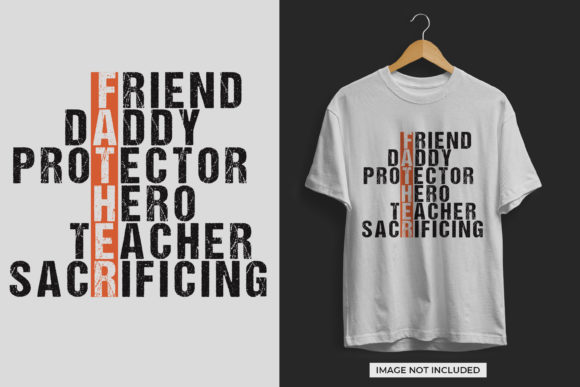 Fathers Day T-Shirt Design Vector File: Graphics & Print Templates