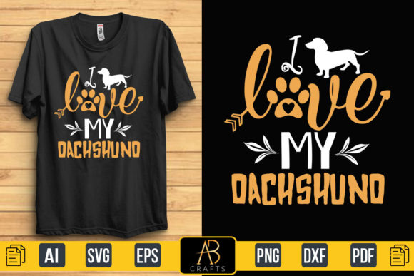 I Love My Dachshund Graphics: Print Templates for Pet Brands