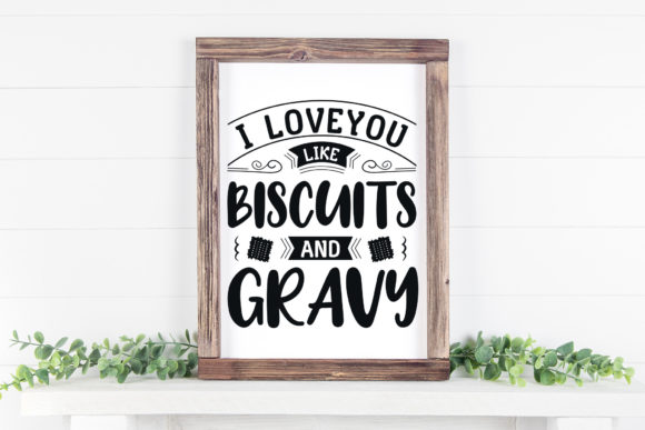 I Love You Like Biscuits and Gravy, Funn Graphics