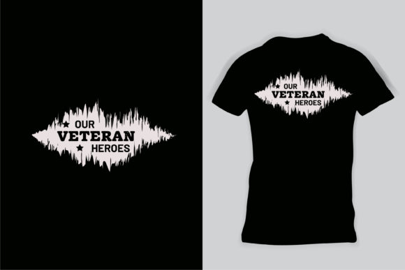 Veteran Army Quote T-shirt Graphics