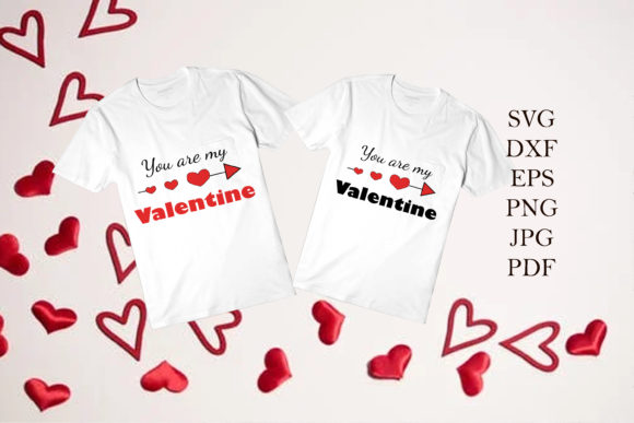 You Are My Valentine Graphics & Illustrations